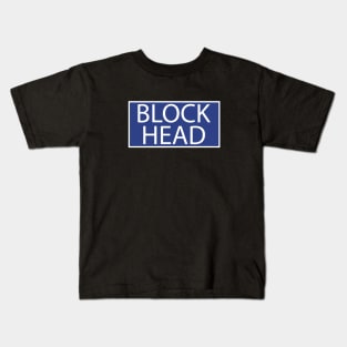 BLOCKHEAD Kids T-Shirt